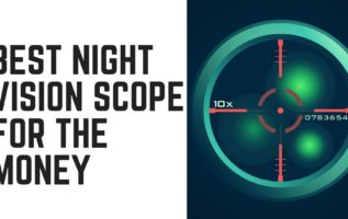 scope money spotting vision night