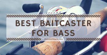 Best Baitcasting Reels for Bass Fishing